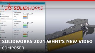 Whats New in SOLIDWORKS 2021  Composer [upl. by Aihsot]