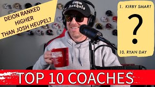 DEION A BETTER COACH THAN HEUPEL TOP 10 COLLEGE FOOTBALL COACHES [upl. by Anirehtac]