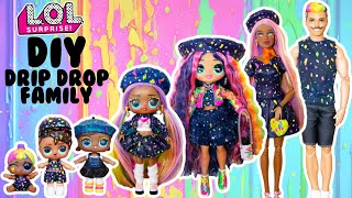 DIY LOL Surprise Family Drip Drop MEGA Makover Custom Fun Craft With Barbie amp Ken Dolls [upl. by Chui]