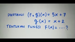 Fungsi komposisi menentukan fx [upl. by Benton]