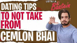 Dating Tips Not To Take From Cemlon Bhai  USTRAA ki Baatein with ShanPrasher  EP 2 [upl. by Ailic]