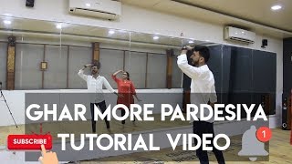 Ghar More Pardesiya Dance Tutorial Step by Step  Kalank [upl. by Lelah707]