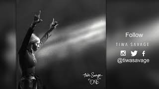 Tiwa Savage  One  Official Audio [upl. by Reiner]