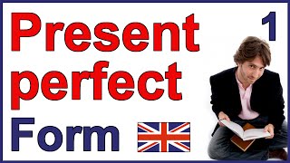 Present Perfect tense  Part 1  Form [upl. by Helbonnah249]