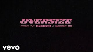 Toteking  Oversize Feat Hoke Prod Stash House [upl. by Ennovy]