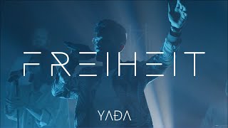 Freiheit Official Music Video  YADA Worship [upl. by Ecylla]