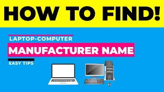 How to Find Laptop amp Computer Manufacturer Name  Computer Tips 💥 [upl. by Erodoeht779]