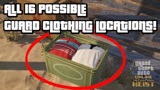 ALL 16 POSSIBLE GUARD CLOTHING LOCATIONS FOR CAYO PERICO GATHER INTELSCOPE OUT GTA 5 ONLINE DLC [upl. by Gardel]