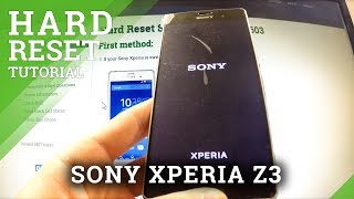 Hard Reset SONY Xperia Z3  Factory Reset by Android settings [upl. by Ghiselin727]