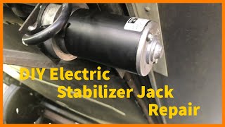 DIY Electric Stabilizer Jack Motor Repair [upl. by Langley837]