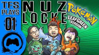 Leaf Green NUZLOCKE  01  TFS Plays TeamFourStar [upl. by Guevara681]