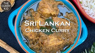 Sri Lankan Chicken Curry  Recipe  One Pot [upl. by Tanberg482]