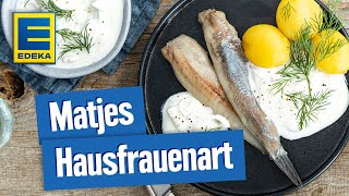 Matjes nach Hausfrauenart  Rezeptklassiker für FischFans [upl. by Cyler]