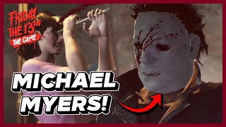 THIS IS MICHAEL MYERS CAMP NOW  Friday the 13th The Game [upl. by Gaelan523]