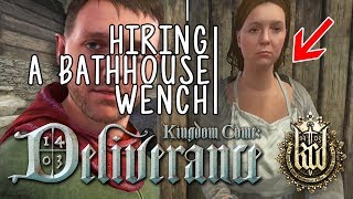 Kingdom Come Deliverance  Hiring A Wench [upl. by Notsud]