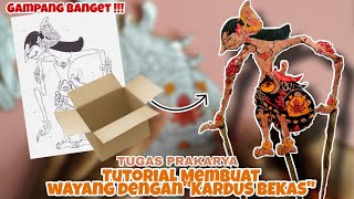 CARA MEMBUAT WAYANG DENGAN KARDUS BEKAS [upl. by Otiv584]