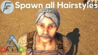 How to Spawn all Hair styles  ARK Survival Evolved [upl. by Ssew]