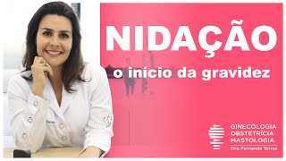 NIDAÇÃO  sintomas como e quando ocorre [upl. by Atat]