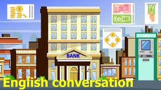 English for going to the bank  Learn English [upl. by Iden]