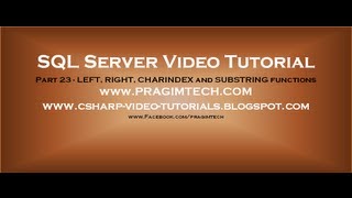 LEFT RIGHT CHARINDEX and SUBSTRING functions in sql server Part 23 [upl. by Llerdnod]