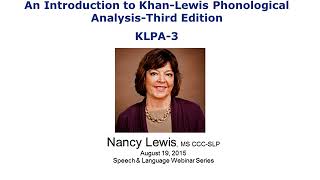 Overview of the KhanLewis Phonological Analysis KLPA3 [upl. by Pradeep]