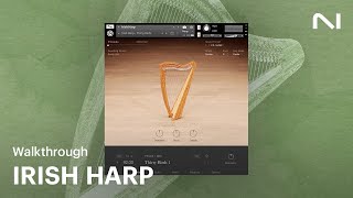 Irish Harp Walkthrough  Native Instruments [upl. by Tymon]