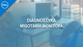 Migotanie Monitora  Diagnostyka [upl. by Drawets]