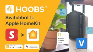 How to Use Switchbot Products with Apple Homekit using HOOBS [upl. by Ringo487]