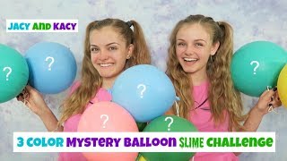 3 Color Mystery Surprise Balloon Slime Challenge  Jacy and Kacy [upl. by Orelie]