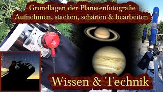 Grundlagen der Planetenfotografie  Teleskop  Astronomie [upl. by Diehl]