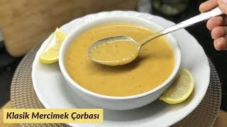 Klasik Mercimek Çorbası Kısa Anlatımlı  Naciye Kesici  Yemek Tarifleri [upl. by Edbert113]