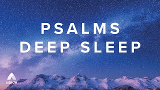 Psalms DEEP SLEEP for Stress Relief  Calm Anxiety and Fall Asleep Fast [upl. by Ettenirt572]