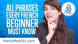 100 Phrases Every French Beginner MustKnow [upl. by Cart]