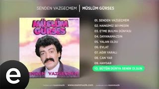 Bütün Dünya Senin Olsun Müslüm Gürses Official Audio bütündünyaseninolsun müslümgürses [upl. by Nyssa]