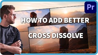 How to add better Cross Dissolve in Premiere Pro  Film Impact Tutorial [upl. by Holub]