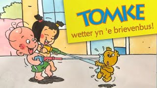 Tomke water in de brievenbus  Tsjiltsje  Kinderen  Verhaaltje [upl. by Ann-Marie960]