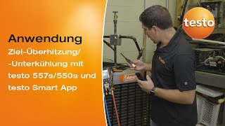 ZielÜberhitzungUnterkühlung mit den Monteurhilfen und der Smart App von testo Anwendungsbeispiel [upl. by Nahtanhoj129]