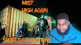 Mist  High Again Official VideoSqueeze Reactions [upl. by Primaveras70]