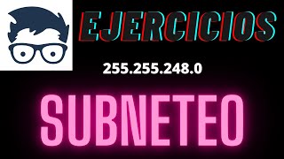 Ejercicios sobre SUBNETTING  Curso completo de Subneteo con clase y VLSM [upl. by Akcimahs]