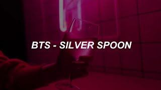 BTS 방탄소년단  Silver Spoon 뱁새 Easy Lyrics [upl. by Winfrid296]