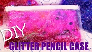 DIY Liquid Glitter Pencil Case [upl. by Enad619]