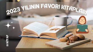 2023 YILININ FAVORİ KİTAPLARI [upl. by Constantino]