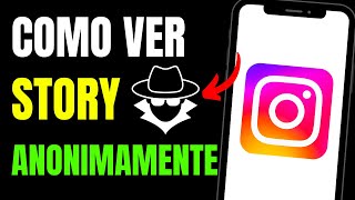 Como VER o STORY do INSTAGRAM ANONIMAMENTE [upl. by Asillem]