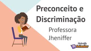 Preconceito e Discriminação [upl. by Aerdno]