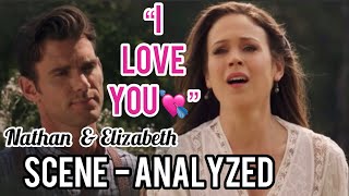 WCTH Nathan amp Elizabeth I LOVE YOU  Scene ANALYSIS [upl. by Afrikah]