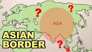 Where Are The Asian Borders part 1 [upl. by Odessa301]