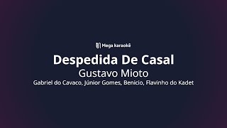 🎤 Despedida De Casal – Gustavo Mioto [upl. by Teews]