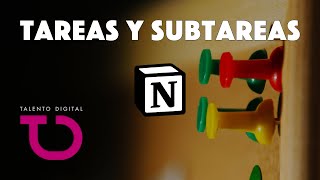 Tareas y Subtareas en Notion [upl. by Imoen819]