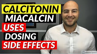 Calcitonin Miacalcin  Pharmacist Review  Uses Dosing Side Effects [upl. by Nolyad]