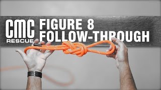 Learn how to Tie a Figure 8 Knot with a FollowThrough  CMC [upl. by Odlaw]